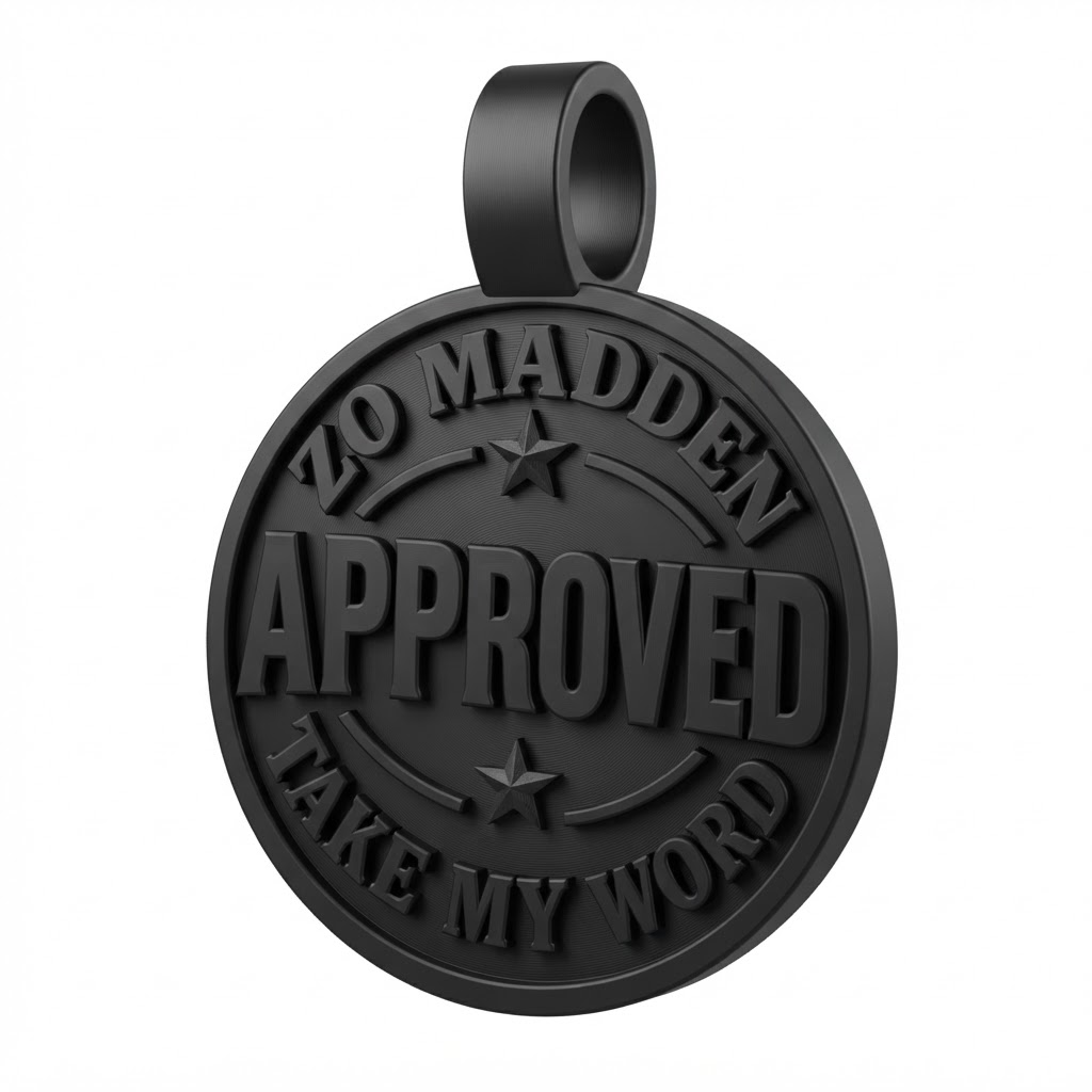 Zo Madden Approved Pendant free 3D printable STL