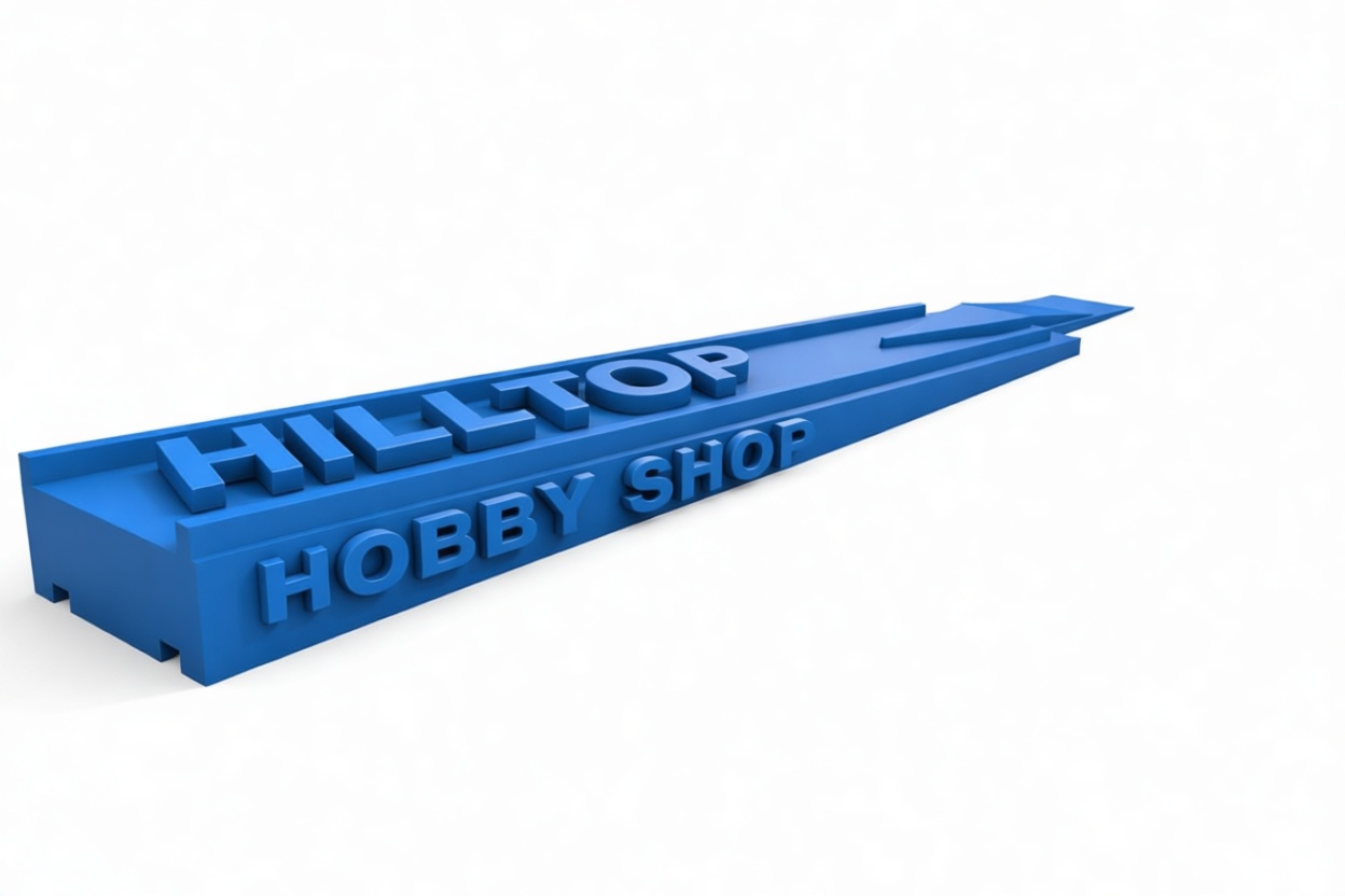 Hilltop Hobby Shop Sign free 3D printable STL