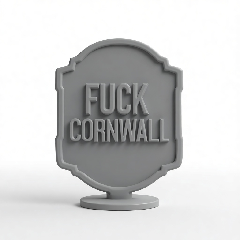 Fuck Cornwall Sign free 3D printable STL