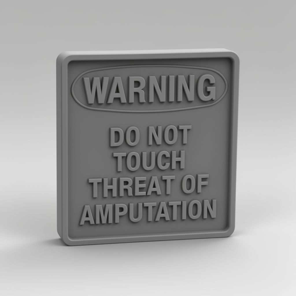 Do Not Touch Warning Sign free 3D printable STL
