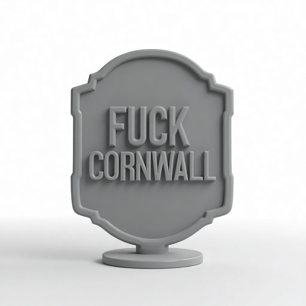 Fuck Cornwall Sign free 3D printable STL