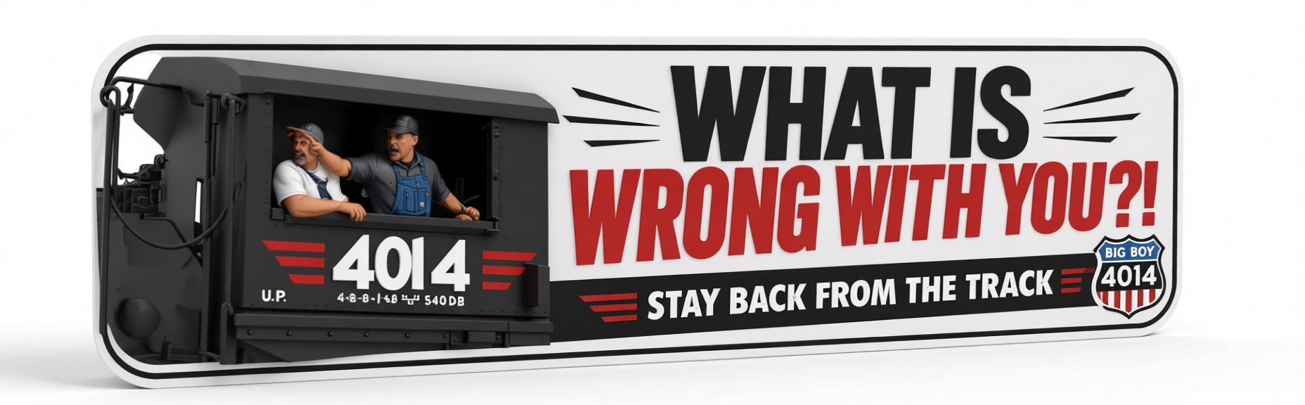 Big Boy 4014 Locomotive Sign free 3D printable STL