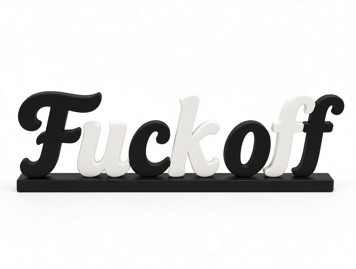 Fuckoff Word Sculpture free 3D printable STL