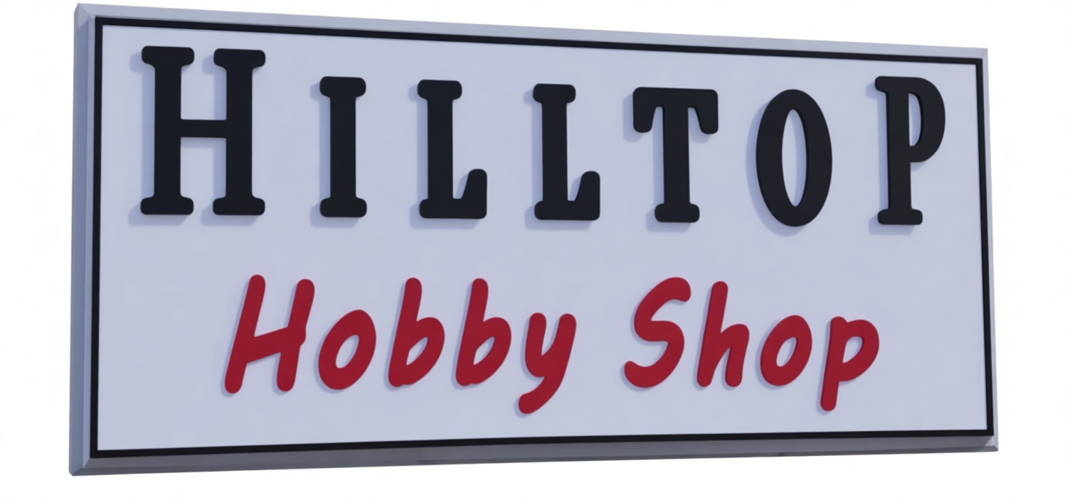 Hilltop Hobby Shop Sign free 3D printable STL